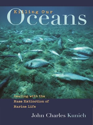 cover image of Killing Our Oceans
